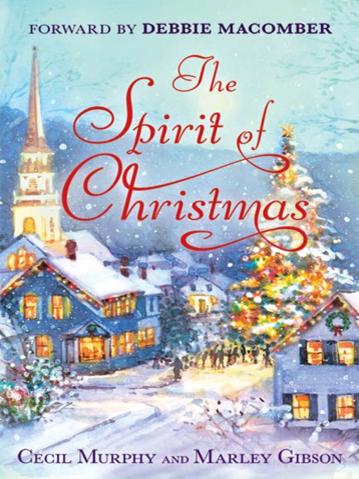 Title details for The Spirit of Christmas by Cecil Murphey - Available